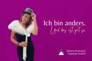 Asperger Autistin Martina Stratmann